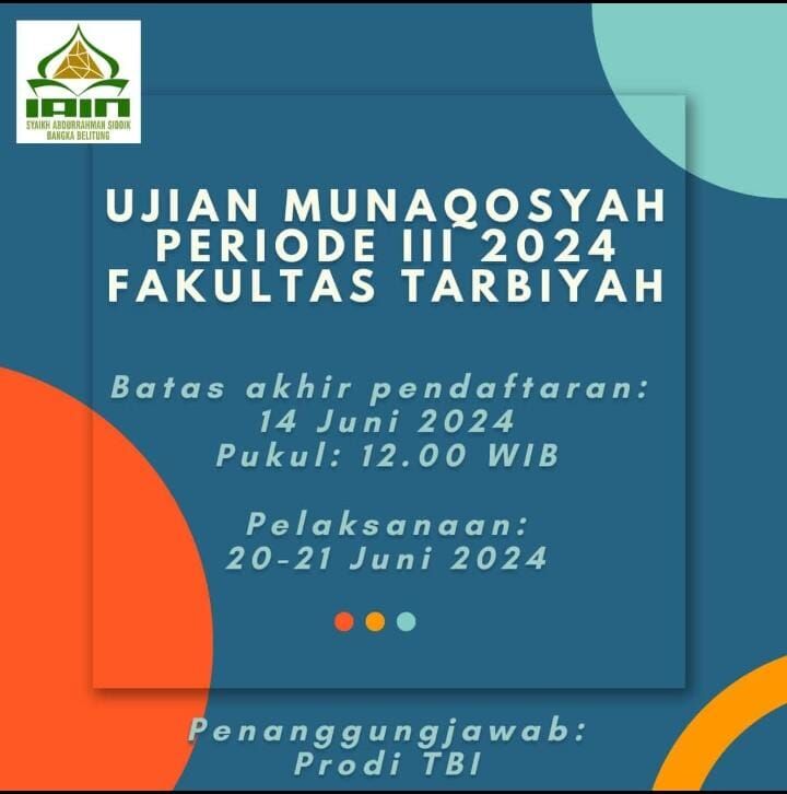 PENDAFTARAN UJIAN MUNAQOSYAH PERIODE III FAKULTAS TARBIYAH TAHUN 2024